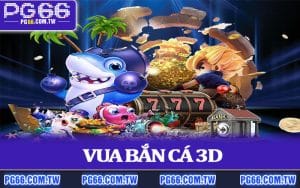 Vua Bắn Cá 3D